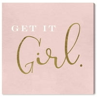 Wynwood Studio tipografija i citati otisci zidnih umjetničkih platna 'Get It Girl Blush' Osnaženi citati i izreke